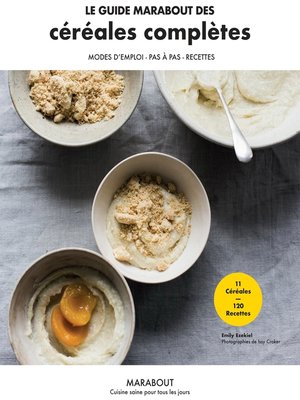 cover image of Le guide Marabout des céréales complètes